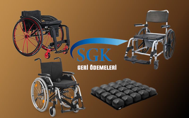 Tekerlekli Sandalye SGK Ödemesi İçin Gerekli Belgeler